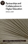 Partnerships and Collaboration in Higher Education: Aehe - Pamela L. Eddy