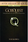 Godquest DVD-Based Study for Teens: Discover the God Your Heart Is Searching for - Sean McDowell, Outreach Publilshing