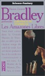 Amazones libres-amazones - Marion Zimmer Bradley, Susan Holtzer, Sherry Kramer, Mercedes Lackey