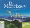 The Valley - MP3 Edition - Di Morrissey, Kate Hood