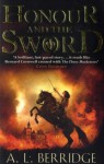 Honour And The Sword - A.L. Berridge