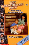 Mary Anne's Bad-Luck Mystery (The Baby-Sitters Club, #17) - Ann M. Martin