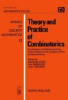 Theory and Practice of Combinatorics - Jean Turgeon, Alexander Rosa, Gert Sabidussi