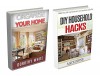 Organize your home: With DIY Household Hacks 2 in 1 book set: Cleaning and housework organization. Make Your Life Easier, save your time,money and effort ... Household Tweaks, Organizing, Cleaning) - Dorothy White, Alice Stone