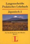 Langenscheidts Praktisches Lehrbuch Japanisch Bd. 2.[Hauptw.] - Langenscheidt, Wolfgang Hadamitzky, Kimiko Fujie-Winter, Yoshiko Watanabe-Rögner