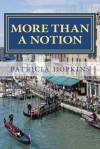 More Than a Notion - Patricia Hopkins