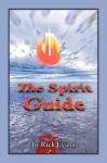 The Spirit Guide - Rick Evans