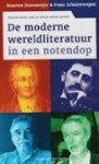 De moderne wereldliteratuur in een notendop - Maarten Steenmeijer, Franc Schuerewegen