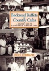 Backroad Buffets and Country Cafes - Don O'Briant