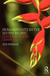 Human Rights in the South Pacific - Susan Farran