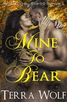 Mine To Bear (A BBW Paranormal Shifter Romance) (Atonement Book 2) - Terra Wolf, Alannah Blacke