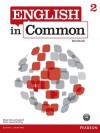 English in Common 2 Workbook - Maria Victoria Saumell, Sarah Louisa Birchley