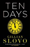 Ten Days - Gillian Slovo