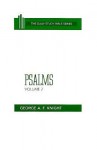 Psalms: The Daily Study Bible Series, Old Testament, Psalms 73 to 150 (Daily Study Bible (Westminster Hardcover)) - George A.F. Knight