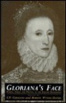 Gloriana's Face: Women, Public and Private, in the English Renaissance - Susan P. Cerasano, Marion Wynne-Davies