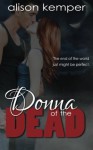 Donna of the Dead - Alison Kemper