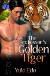 The Professor's Golden Tiger - Yuki Edo