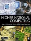 Higher National Computing - Bruce Hellingsworth, Patrick Hall, Howard Anderson