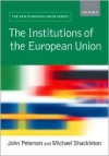 The Institutions Of The European Union - John Peterson