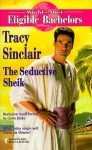 The Seductive Sheik - Tracy Sinclair