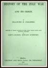 History of the Zulu War and its Origin - Edward Durnford, Frances E Colenso