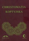 Chrestomatia koptyjska /Materiały do nauki języka koptyjskiego - Albertyna Dembska, Wincenty Myszor