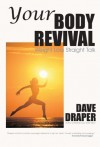 Your Body Revival - Dave Draper