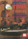 Mel Bay Twin Fiddling - Stacy Phillips