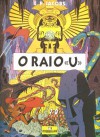 O Raio «U» - Edgar P. Jacobs, Paula Caetano