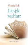 Indyjski wachlarz - Victoria Holt