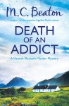 Death of an Addict - M.C. Beaton