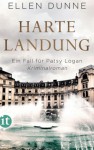 Harte Landung: Ein Fall für Patsy Logan. Kriminalroman (Patsy-Logan-Reihe 1) - Ellen Dunne