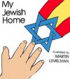 My Jewish Home (Bath Book) - Martin Lemelman