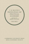 Principles of Political Economy: Volume 1 (v. 1) - Pullen, John Pullen