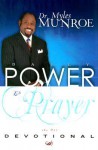 Daily Power & Prayer Devotional - Myles Munroe