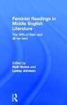 Feminist Readings in Middle English Literature - Leslie Johnson, Ruth Evans