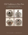 Old Traditions in New Pots: Silver Seed Pots from the Norman L. Sandfield Collection - Tricia Loscher