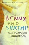 Benny and Shrimp by Katarina Mazetti (2010-08-05) - Katarina Mazetti