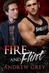 Fire and Flint - Andrew Grey