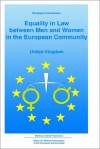 Equality In Law Between Men And Women In The European Community: United Kingdom - Christopher McCrudden