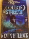 Court in the Streets 2 - Kevin Bullock