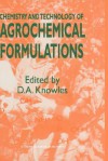 Chemistry and Technology of Agrochemical Formulations - Routledge Chapman Hall