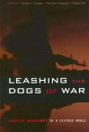 Leashing the Dogs of War: Conflict Management in a Divided World - Chester Crocker, Pamela Aall