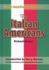 The Italian Americans - Richard A. Bowen