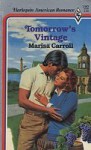 Tomorrow's Vintage - Marisa Carroll