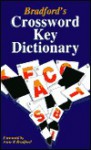 Bradford's Crossword Key Dictionary - S.M.H. Collin