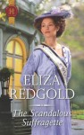 The Scandalous Suffragette - Eliza Redgold