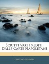 Scritti Vari Inediti: Dalle Carte Napoletane - Giacomo Leopardi