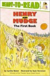 HENRY AND MUDGE THE FIRST BOOK (Henry and Mudge, Book 1) - Cynthia Rylant, Sucie Stevenson