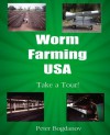 Worm Farming USA - Peter Bogdanov